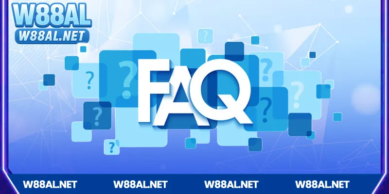 FAQ W88 là gì?